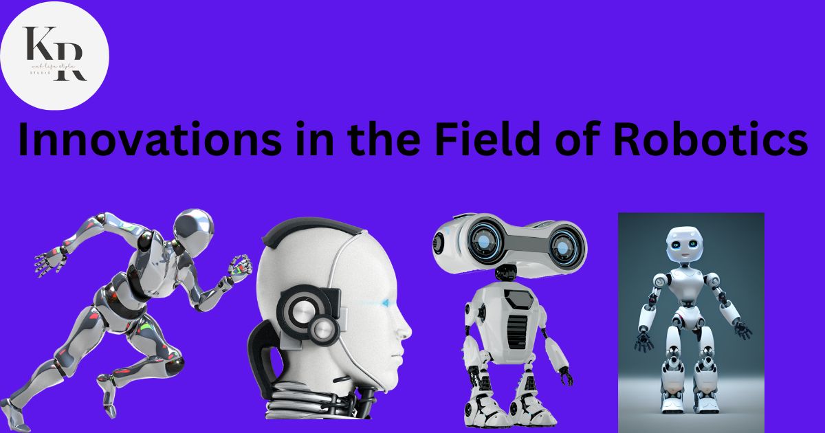 Field of Robotics