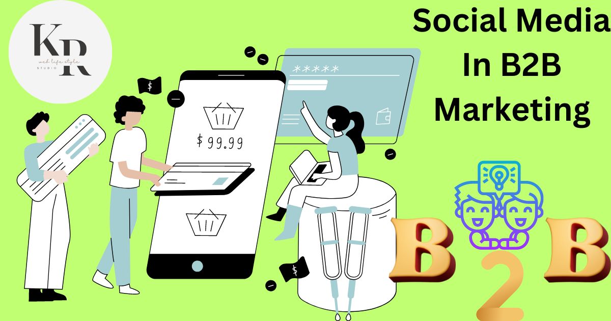 Social Media In B2B Marketing