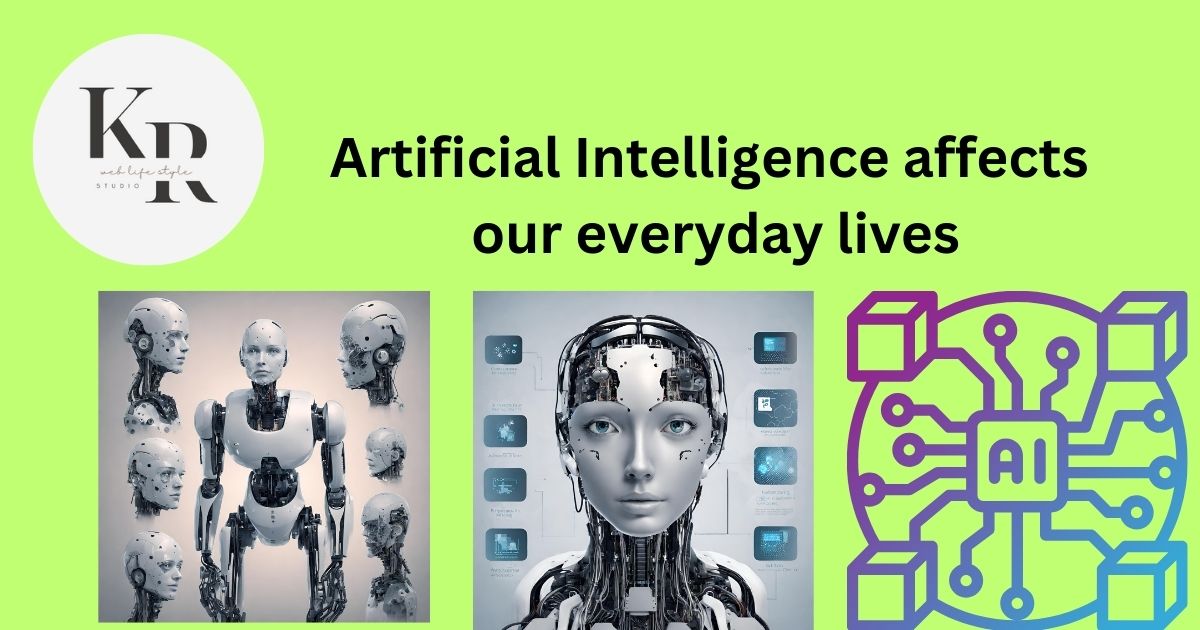 Artificial Intelligence affects